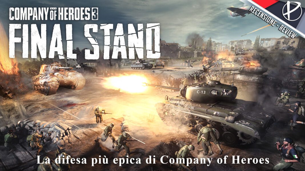 Company of Heroes 3 Final Stand recensione review games paladins